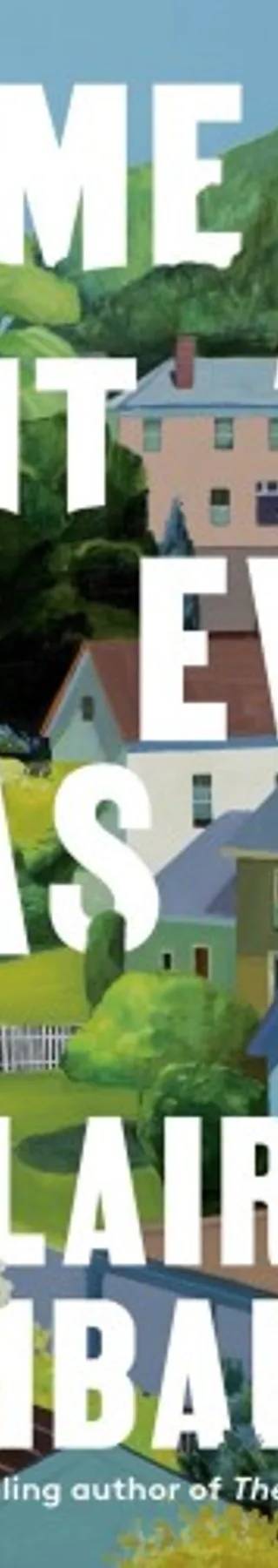Cover of Same As It Ever Was by Claire Lombardo