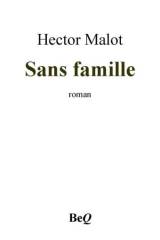 Couverture de Sans famille, Hector Malot