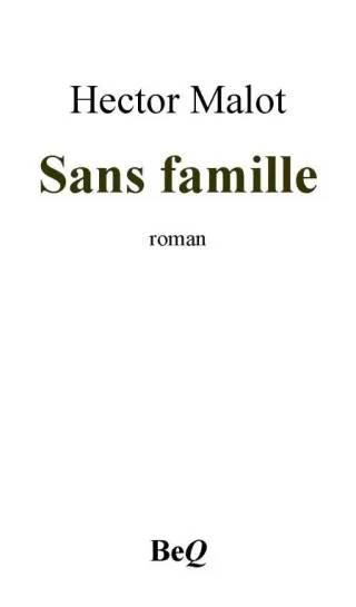 Couverture de Sans famille, Hector Malot