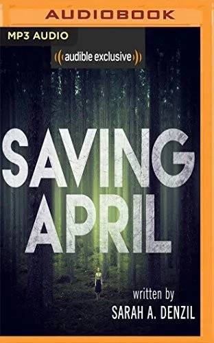 Couverture de Saving April, Sarah A. Denzil, Sophie McShera