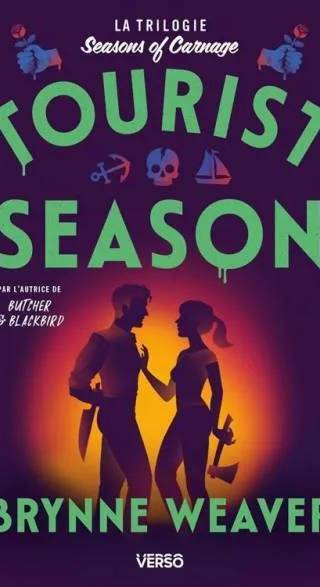 Couverture de Seasons of Carnage - Tome 1: Tourist Season, Brynne Weaver