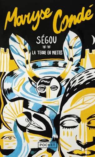 Couverture de Ségou 02 - La Terre en Miettes, Maryse Condé