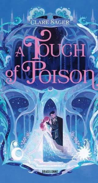 Couverture de Shadows of Tenebris - Tome 2 : A Touch of Poison, Clare Sager