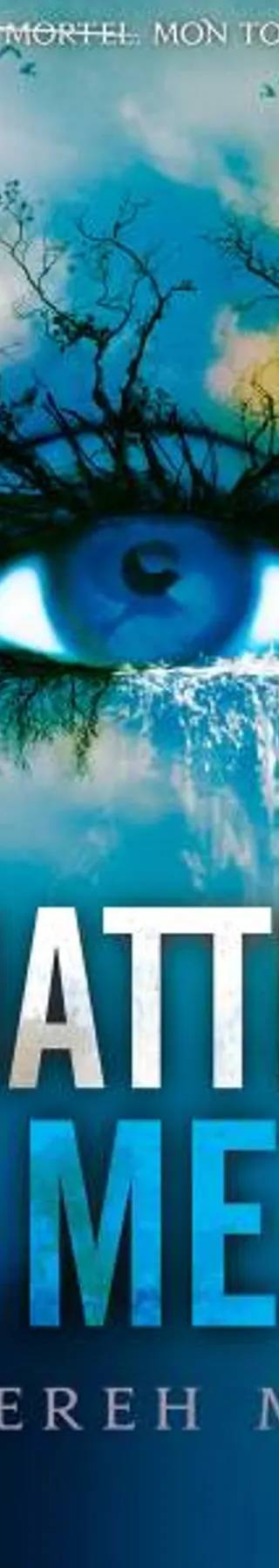 Couverture de Shatter me, Tahereh Mafi