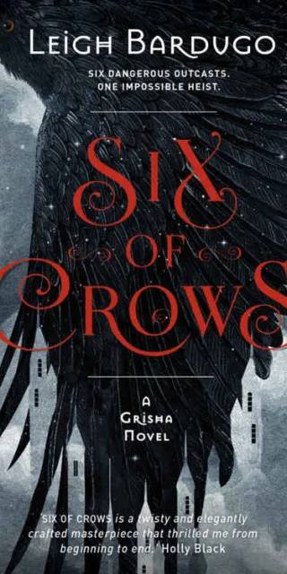 Couverture de Six of Crows, Leigh Bardugo