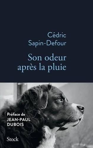 Couverture de Son odeur après la pluie, Cédric Sapin-Defour