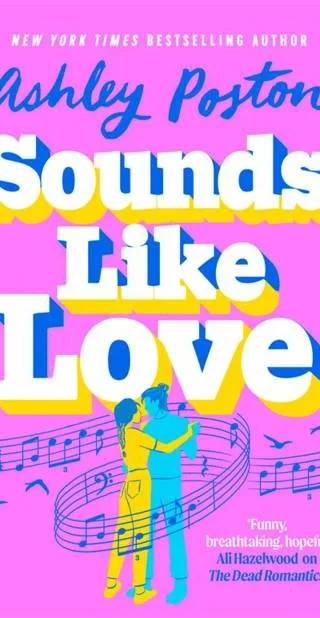 Cover of Sounds Like Love by Ashley Poston