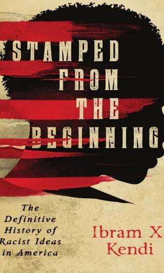 Couverture de Stamped from the Beginning, Ibram X. Kendi