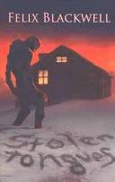 Couverture de Stolen Tongues, Felix Blackwell