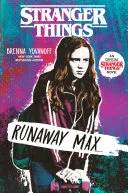 Couverture de « Stranger things : Runaway Max », Brenna Yovanoff