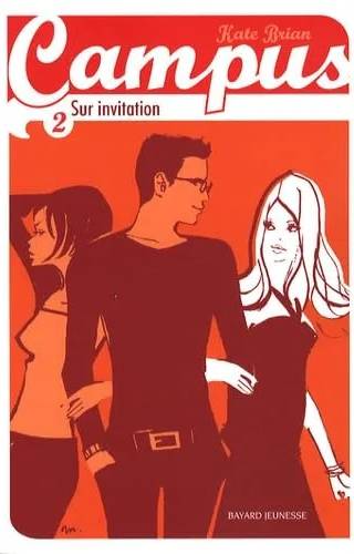 Couverture de Sur invitation, Kate Brian