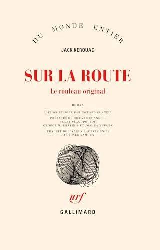 Couverture de Sur la route: Le rouleau original (Du monde entier, 10031), Jack Kerouac