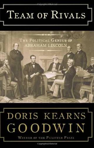 Cover of Team of Rivals : The Political Genius of Abraham Lincoln by Doris Kearns Goodwin