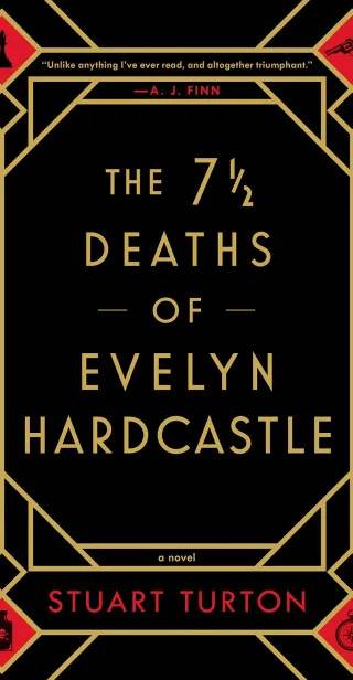 Cover of The 71⁄2 Deaths of Evelyn Hardcastle by Stuart Turton