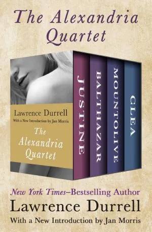 Cover of The Alexandria Quartet (Justine; Balthazar; Mountolive; Clea) by Lawrence Durrell