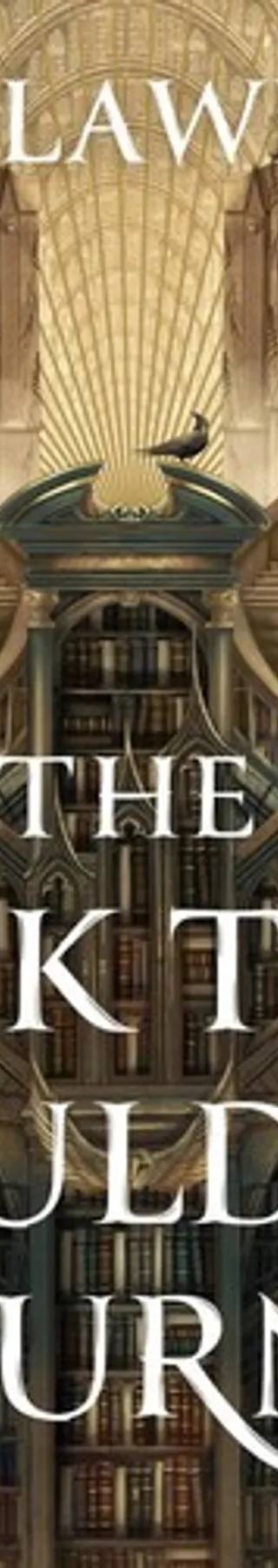 Cover of The Book That Wouldn't Burn by Mark Lawrence