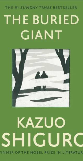 Cover of The Buried Giant by Kazuo Ishiguro