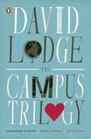 Cover of The Campus Trilogy (Changing Places; Small World; Nice Work) by David Lodge