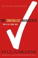 Cover of The checklist manifesto : how to get things right by Atul Gawande