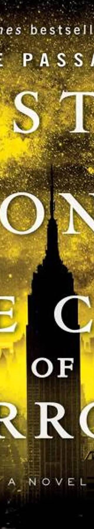 Cover of The City of Mirrors : A Novel (Book Three of The Passage Trilogy) by Justin Cronin