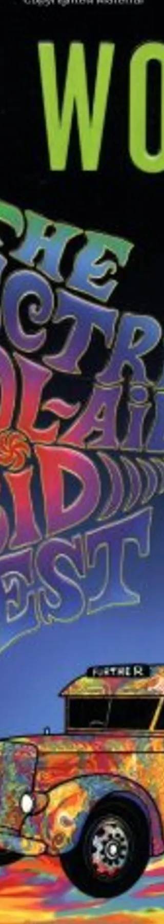 Couverture de The Electric Kool-Aid Acid Test, Tom Wolfe