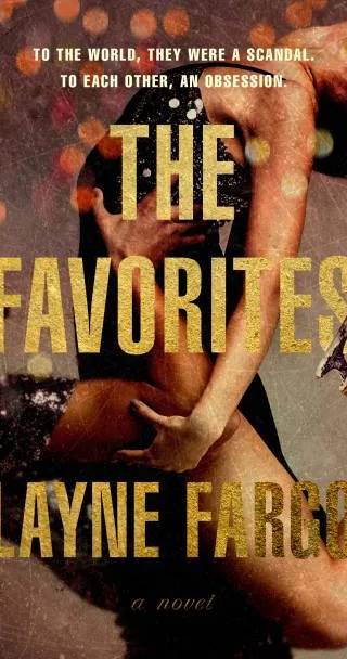 Cover of The Favorites by Fargo Layne