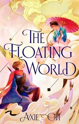 Cover of The Floating World by Axie Oh