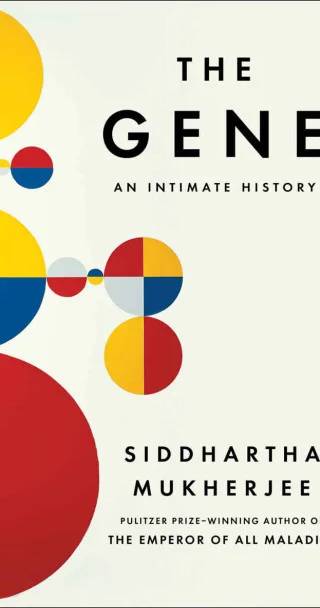 Cover of The Gene: An Intimate History by Siddhartha Mukherjee