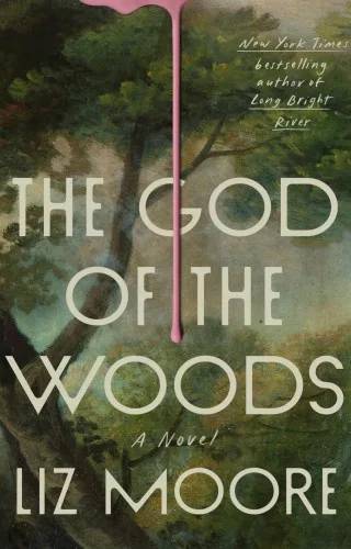 Couverture de The God of the Woods, Liz Moore
