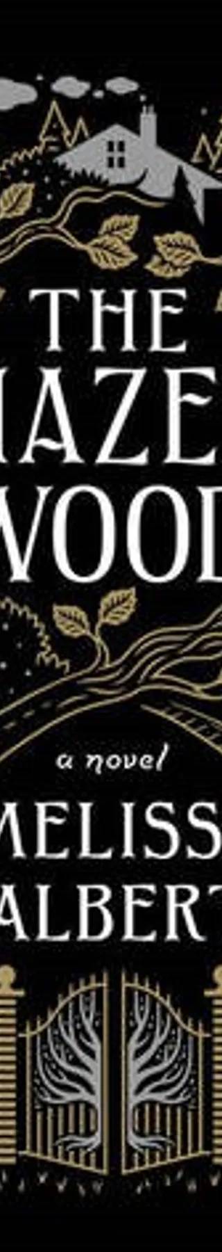 Cover of The Hazel Wood by Melissa Albert