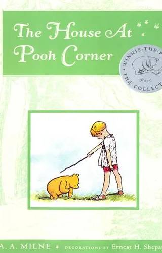 Couverture de The House At Pooh Corner Deluxe Edition (Winnie-the-Pooh Book 2), A. A. Milne