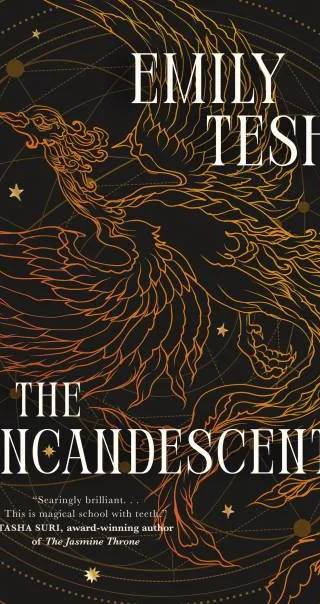 Couverture de « The Incandescent », Emily Tesh