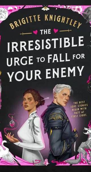 Cover of The Irresistible Urge to Fall for Your Enemy by Brigitte Knightley