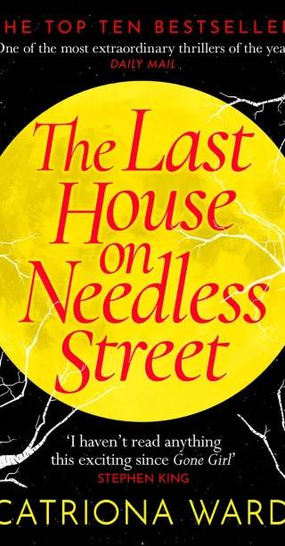 Couverture de The Last House on Needless Street, Catriona Ward