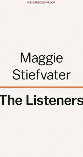 Cover of The Listeners by Maggie Stiefvater
