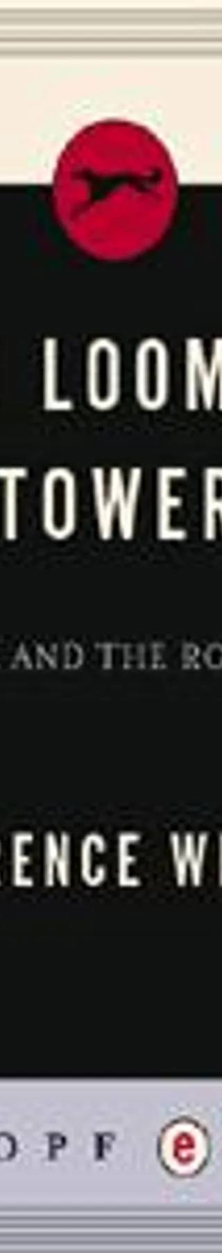 Couverture de « The Looming Tower », Lawrence Wright