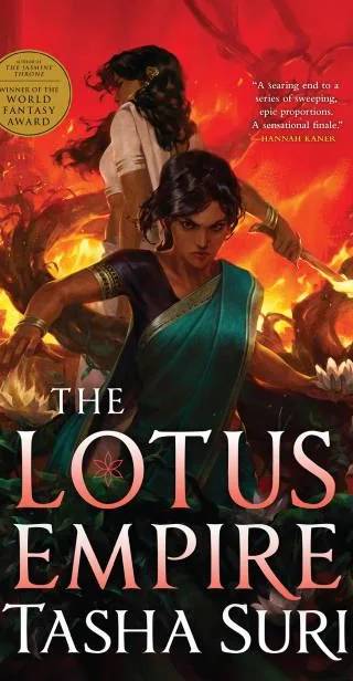 Cover of The Lotus Empire by Tasha Suri