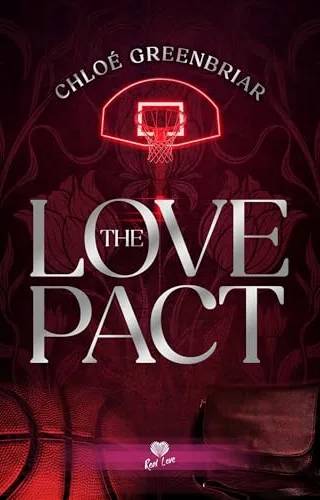 Couverture de The love pact, Chloé Greenbriar Ki