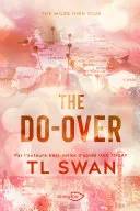 Couverture de The Miles High Club, Tome 4 The Do, Over T L Swan