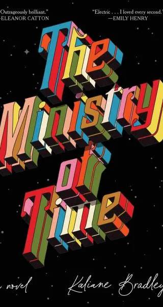 Cover of The Ministry of Time by Kaliane Bradley