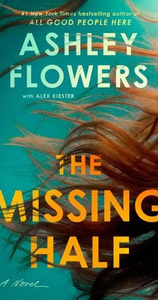Couverture de The Missing Half, Ashley Flowers