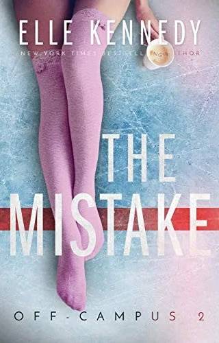 Cover of The Mistake by Elle Kennedy