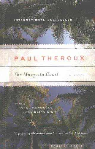 Couverture de The Mosquito Coast, Paul Theroux