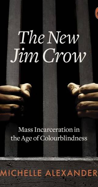 Couverture de The New Jim Crow, Michelle Alexander