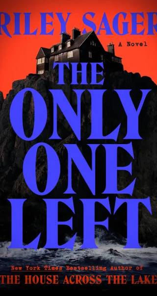 Cover of The Only One Left by Riley Sager