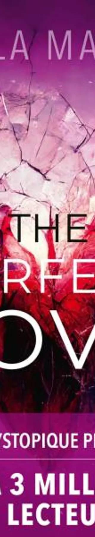 Couverture de The Perfect Love, Lyla Mars