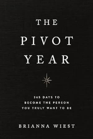 Couverture de THE PIVOT YEAR, Brianna Wiest