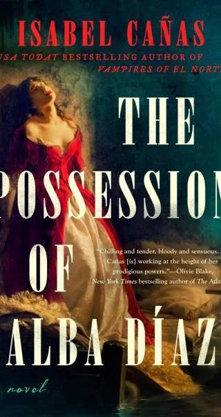Couverture de The Possession of Alba Díaz, Isabel Cañas