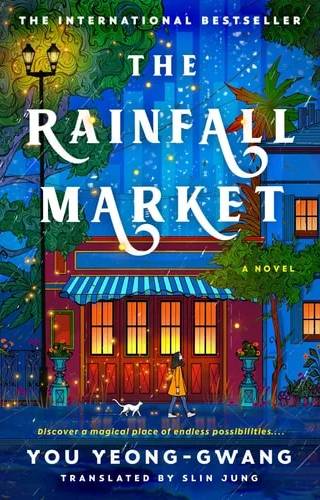 Cover of The Rainfall Market by You Yeong-Gwang, Slin Jung