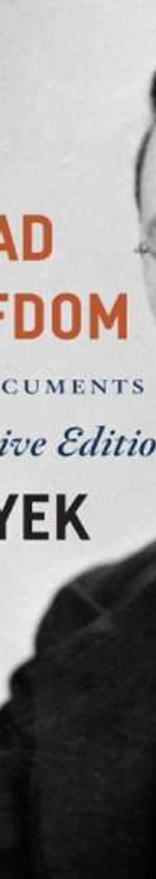 Couverture de The Road to Serfdom: Text and Documents--The Definitive Edition: Text and Documents--The Definitive Edition (The Collected Works of F. A. Hayek, Volume 2), Friedrich August Hayek